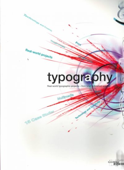 Typography : real-world typographic projects -- from brief to finished solution / Yoland Zappaterra.
