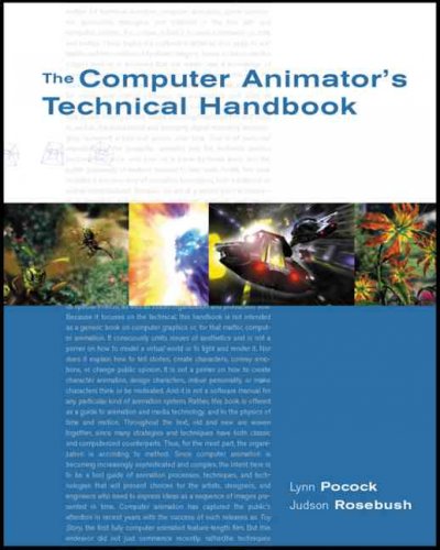 The computer animator's technical handbook / Lynn Pocock, Judson Rosebush.