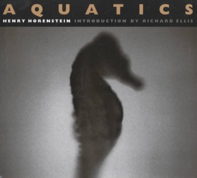Aquatics / Henry Horenstein ; introduction by Richard Ellis.