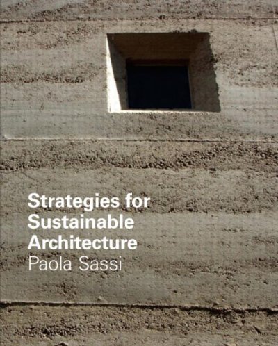 Strategies for sustainable architecture / Paola Sassi.