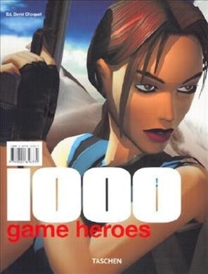1000 game heroes / ed. David Choquet.