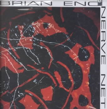 Nerve net [sound recording] / Brian Eno.