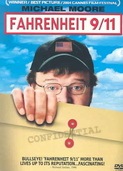 Fahrenheit 9/11 [videorecording] / Lions Gate Films and IFC Films and The Fellowship Adventure Group present a Dog Eat Dog Films production, a film by Michael Moore ; produced by Jim Czarnecki, Kathleen Glynn ; written, produced and directed by Michael Moore.