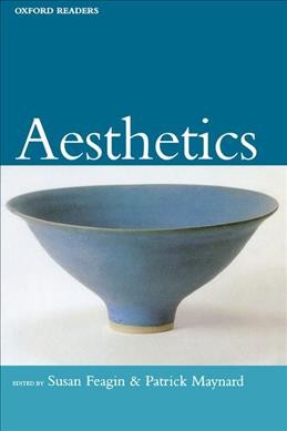 Aesthetics / edited by Susan L. Feagin and Patrick Maynard.