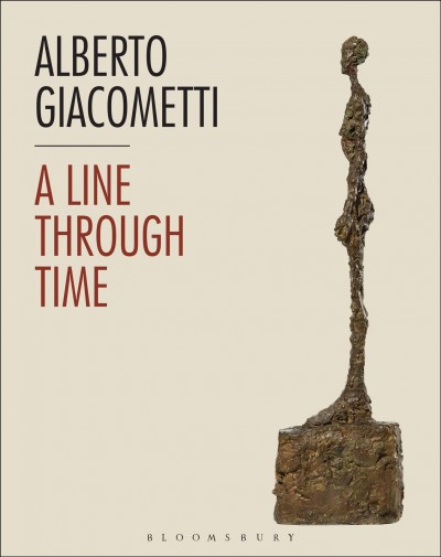 Alberto Giacometti : a line through time / Claudia Milburn, Calvin Winner.