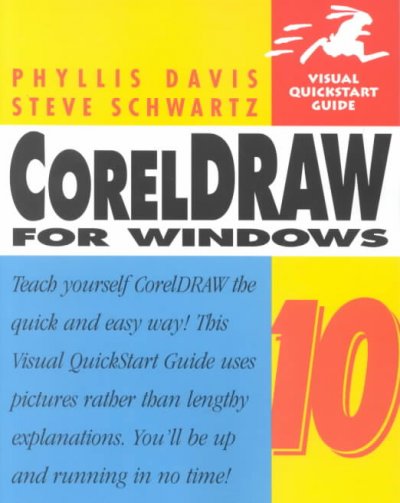 CorelDraw 10 for Windows / Phyllis Davis and Steve Schwartz.