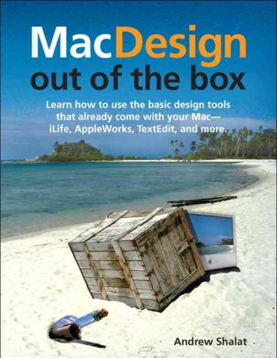 Mac Design out of the box / Andrew Shalat.