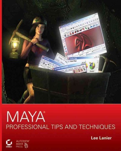 Maya : professional tips and techniques / Lee Lanier.