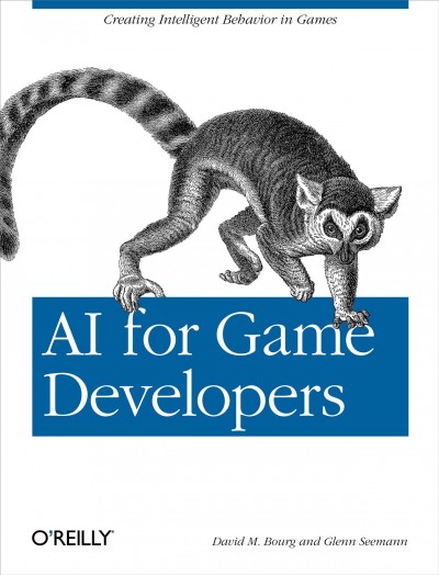 AI for game developers / David M. Bourg and Glenn Seemann.