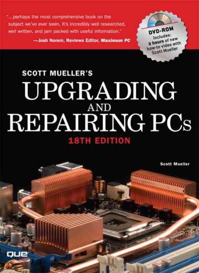 Upgrading and repairing PCs / Scott Mueller.