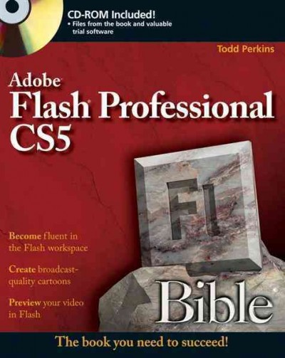 Flash professional CS5 bible / Todd Perkins.