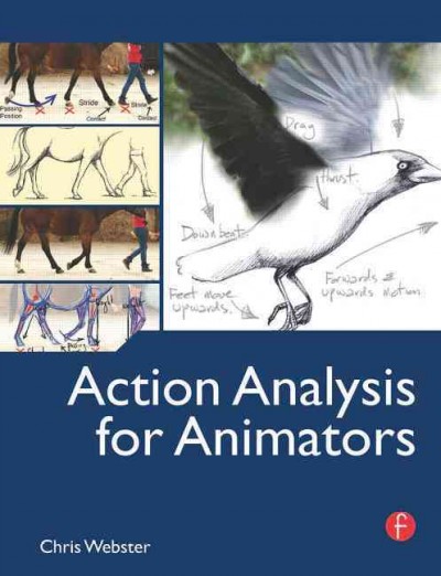 Action analysis for animators / Chris Webster.