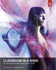 Adobe After Effects CS6 : classroom in a book : the official training workbook from Adobe Systems.