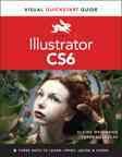 Illustrator CS6 : for Windows and Macintosh / Elaine Weinmann, Peter Lourekas.