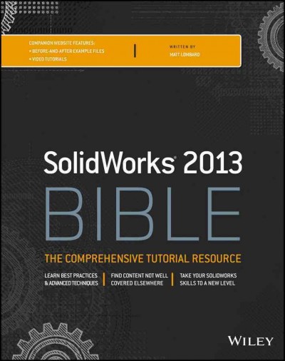 Solidworks 2013 Bible.