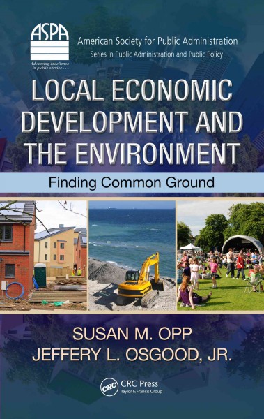 Local Economic Development and the Environment : Finding Common Ground.