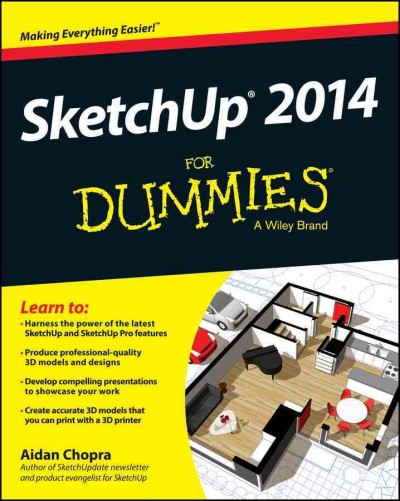 SketchUp 2014 For Dummies.