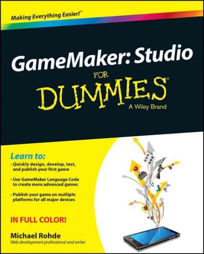 GameMaker : Studio For Dummies.