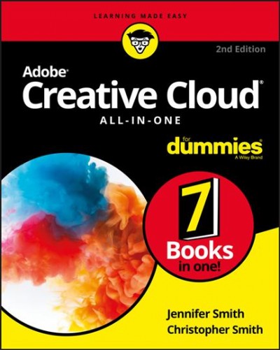 Adobe Creative Cloud all-in-one for dummies / Jennifer Smith, Christoper Smith.