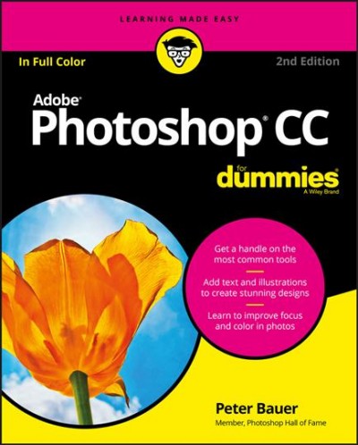 Adobe Photoshop CC for dummies / Peter Bauer.