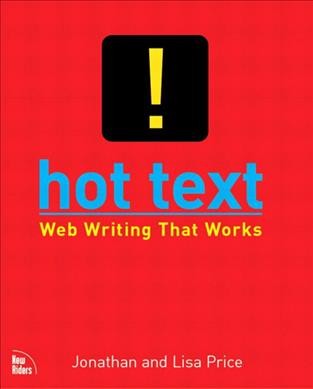 Hot text : Web writing that works.
