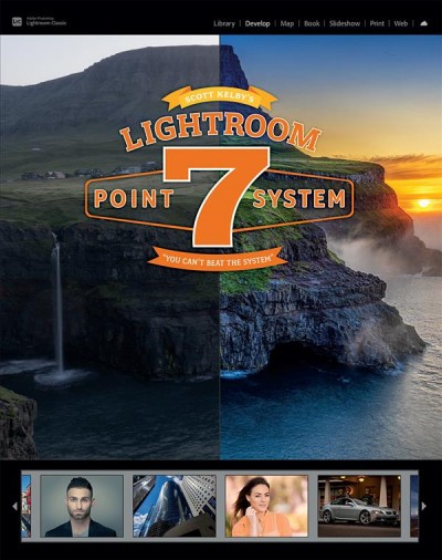 Scott Kelby's Lightroom 7-Point System [electronic resource].