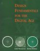 Design fundamentals for the digital age  Cover Image