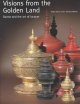 Go to record Visions from the golden land : Burma and the art of lacquer