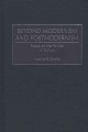 Beyond modernism and postmodernism : essays on the politics of culture  Cover Image