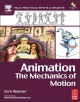 Animation : the mechanics of motion  Cover Image
