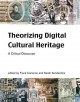 Go to record Theorizing digital cultural heritage : a critical discourse