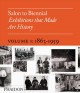 Salon to biennial : exhibitions that made art history. Vol. 1, 1863-1959  Cover Image