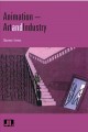 Animation : art & industry  Cover Image