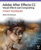 Adobe After Effects CC : visual effects and compositing studio techniques  Cover Image