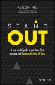 Stand out : a real world guide to get clear, find purpose and become the boss of busy  Cover Image